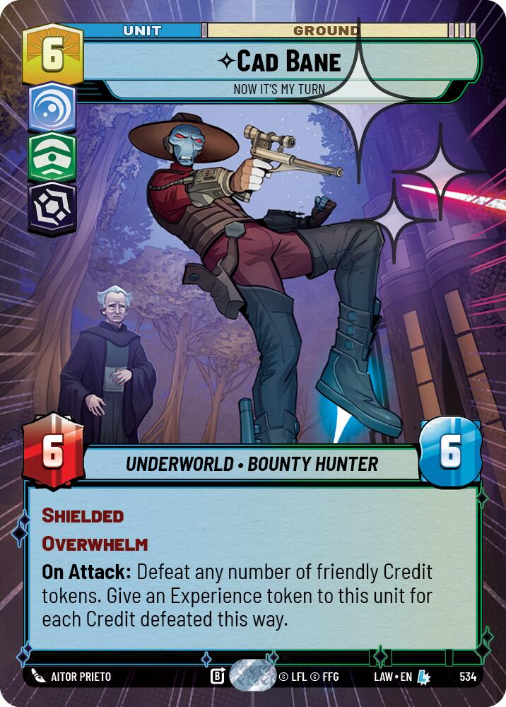 Cade Bane - Now It's My Turn (534) (Hyperspace Foil) (534) [A Lawless Time]
